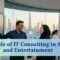The Role of IT Consulting in Media and Entertainment